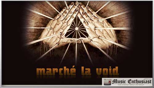 marche la void